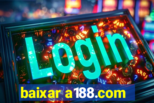 baixar a188.com